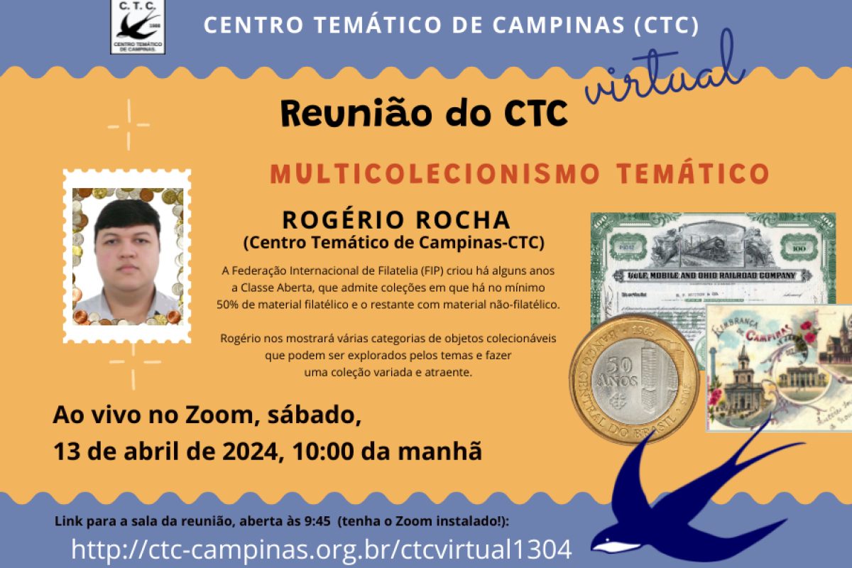 Convite - Reunião Virtual do CTC - 13-04-2024 - Ricardo de Oliveira Rocha - Multicolecionismo Temático