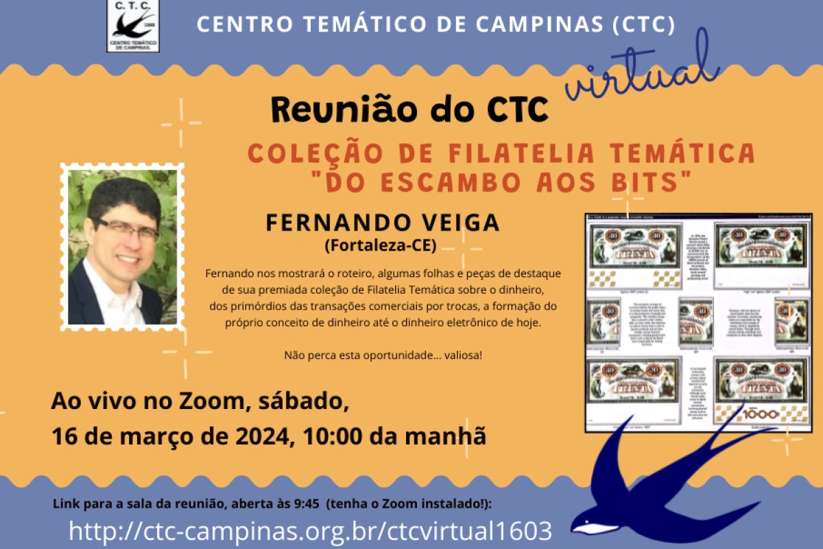 Convite-Reuniao-Virtual-do-CTC-16-03-2024-Fernando-Veiga-Do-Escambo-aos-Bits